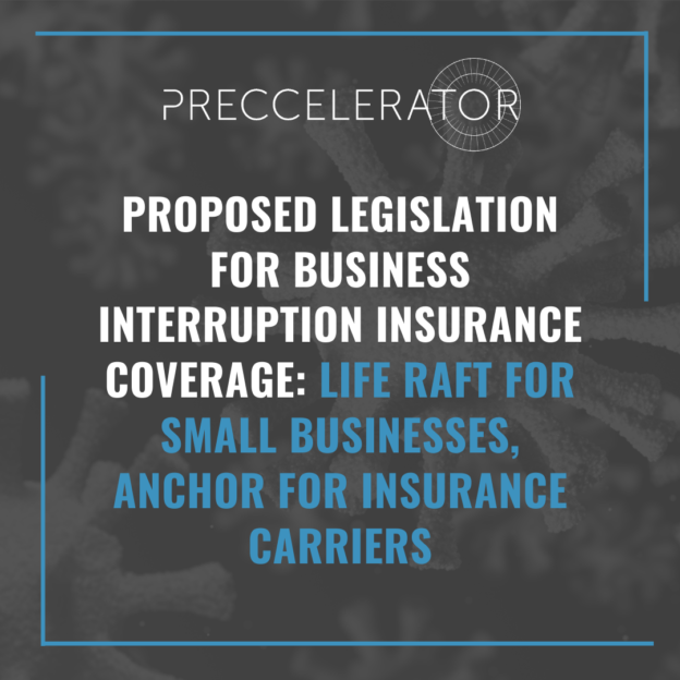 Proposed Legislation For Business Interruption Insurance Coverage